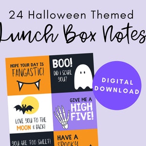 May include: A set of 24 printable Halloween themed lunchbox notes with fun sayings like "Hope your day is Fangtastic!" and "Give me a High Five!" The notes are in a digital download format.