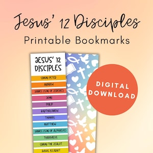 Op de afbeelding: Printbare bladwijzers met de namen van de 12 discipelen van Jezus. Het ontwerp bevat een lijst met namen op een kleurrijke achtergrond, met een digitale downloadcirkel. De tekst "Jesus' 12 Disciples" staat bovenaan.