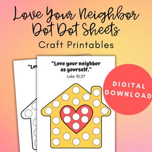 Puede incluir: Descarga digital de hojas imprimibles de unir puntos. Las hojas presentan una forma de casa con un corazón y el texto "Ama a tu prójimo como a ti mismo". El fondo es un degradado de rosa y amarillo.