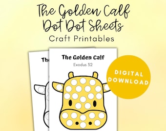 The Golden Calf Craft, Dot Marker Page, Do A Dot Printable, Dot Art Activity, Sunday School Craft, Bible Story Crafts, Bible Coloring
