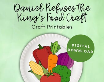 Daniel Refuses the King's Food Craft, Sunday School Craft Printable, Christian Activities for Kids, Bible Coloring Pages, Daniel Bible Story