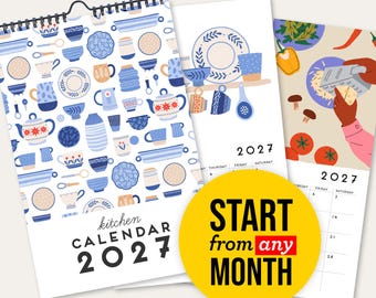 Puede incluir: Un calendario de pared para 2027 con temática de cocina, que presenta un patrón de platos, teteras y tazas de cerámica azul y blanca. Una pegatina circular de color amarillo brillante en la parte frontal muestra el texto: START from any MONTH.