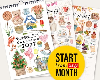 May include: A 2027 wall calendar titled Bucket List Calendar with spiral binding, featuring colorful watercolor illustrations of seasonal activities, a teddy bear, a Christmas tree, and a yellow circular overlay stating START from any MONTH.