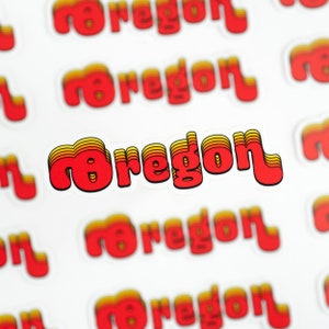 70s State -  Oregon Sticker | Eugene | Portland | Corvallis | PDX | PWN | Oregon Coast | Travel
