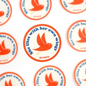 She Flies With Her Own Wings - Oregon Motto Sticker | Pacific Northwest | Retro | Bird | Portland | Oregon