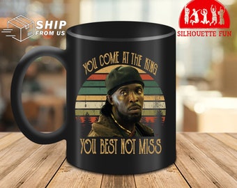 You Come At The King You Best Not Miss Vintage Ceramic Coffee Mug Omar Little The Wire Ceramic Coffee Mug