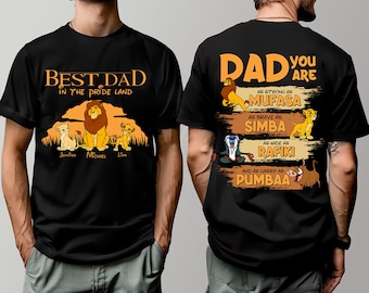 Personalized Lion King Best Dad Shirt, Disneyland Fathers Day 2025 Shirt, Mufasa Simba Shirt, Dad and Son Matching Tee, Animal Kingdom Shirt