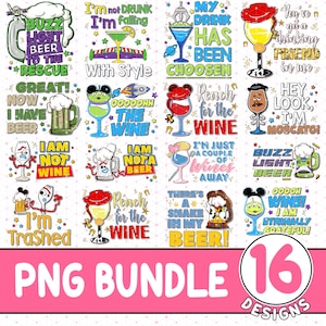 May include: A digital download of 16 designs featuring characters from the Toy Story movie franchise. Each design features a different character with a humorous quote about wine or beer. The designs are perfect for creating t-shirts, mugs, tote bags, and other merchandise.