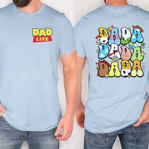 Two Sided Toy Story Dada Shirt, Dad Life Shirt, Disneyland Father's Day Gift, Daddy Birthday Sweatshirt, Disneyland Vacation Tee image 2