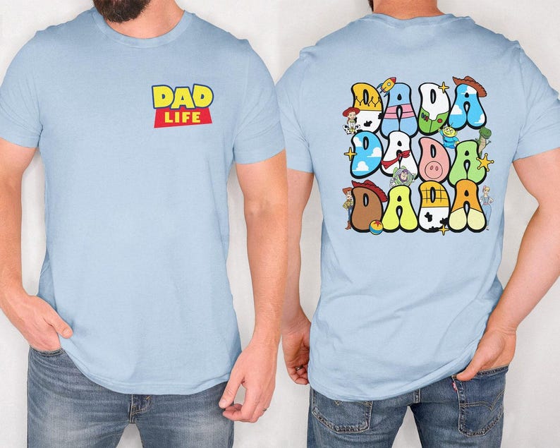 Two Sided Toy Story Dada Shirt, Dad Life Shirt, Disneyland Father's Day Gift, Daddy Birthday Sweatshirt, Disneyland Vacation Tee image 2
