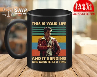 This Is Your Life And It S Ending One Minute At A Time Etsy