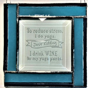 Hanging Glass Panels with Witty Sayings