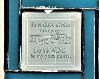 Hanging Glass Panels with Witty Sayings