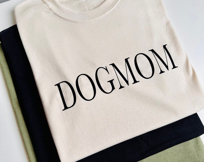Dogmom T-Shirt, Dogmom Gift Dog Owner Mom, Dog Mom T-Shirt