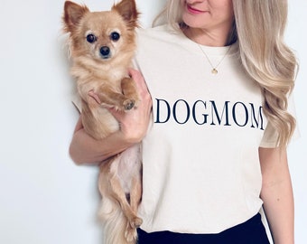 Dogmom T-Shirt, Dogmom Geschenk Hundebesitzer Mama, Hundemama T-Shirt