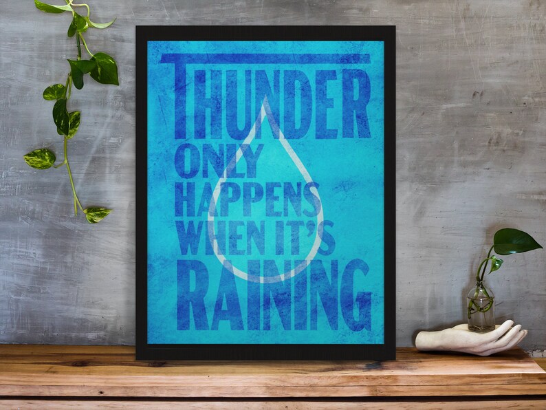 Thunder only happens when its raining lyrics printable art etsy