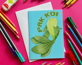 Pak Koi, tarjeta de felicitación A6 con divertidos juegos de palabras con animales, Pak Choi, vegetales, pez koi, interior en blanco