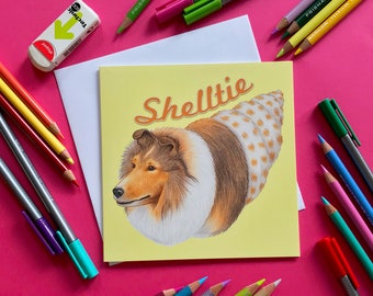 Tarjeta de felicitación ilustrada con juego de palabras sobre perros, Shelltie, Pastor de Shetland, Sheltie, Shell, Interior en blanco