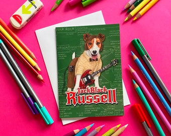 Tarjeta de felicitación A6 con ilustración de Jack Black Russell, School Of Rock, con divertido juego de palabras sobre perros, interior en blanco