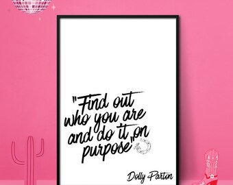 Dolly Parton Quote Print – Cowgirl Music Lover Gift (Pink or Black)