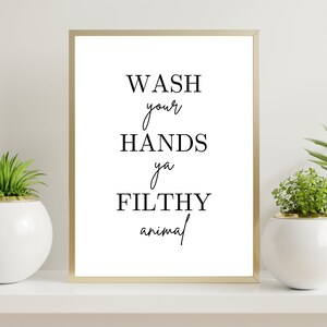 Wash Your Hands / Instant Download / Bathroom Art / Bathroom Decor / Printable Wall Art / Funny Prints / A3 / A4