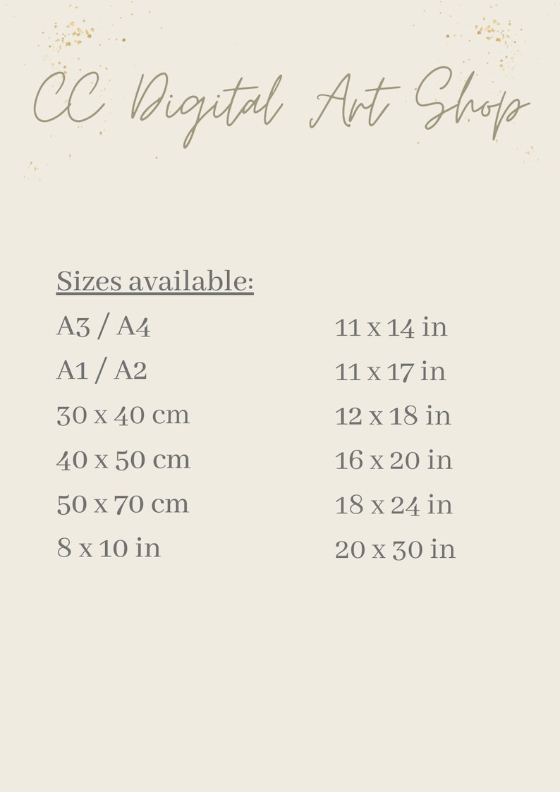 May include: A list of available sizes for digital art prints, including both inches and centimeters. The sizes are listed in two columns, with the inches sizes on the right and the centimeter sizes on the left. The text "Sizes available:" is at the top of the list.