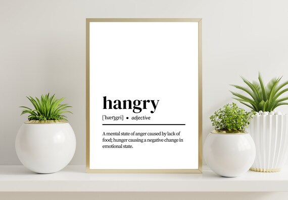 Hangry / Definition Print / Funny Prints / Printable / Kitchen - Etsy