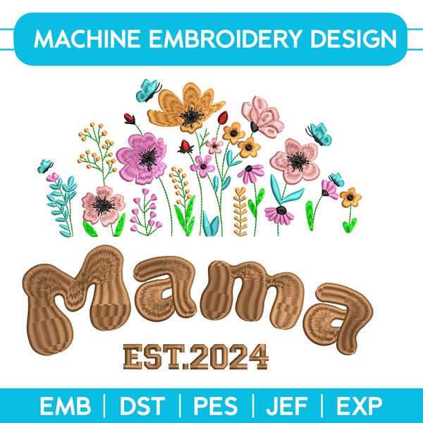 Machine embroidery design MAMA, Floral Mama Embroidered File, Floral Mama Digitale Stickdatei Stickmuster
