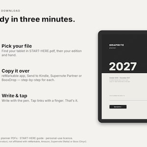 May include: A digital planner interface titled GRAPHITE planner 2027 displayed on a tablet screen. The image includes instructions: Pick your file, Copy it over, and Write & tap. It notes 18 planner PDFs, a START-HERE guide, and a personal-use license.
