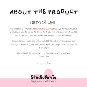 Puede incluir: Un documento informativo blanco titulado ABOUT THE PRODUCT con texto negro que detalla los t&eacute;rminos de uso de un gr&aacute;fico, incluyendo l&iacute;mites de uso personal y comercial hasta 100 unidades, informaci&oacute;n de licencia y el logotipo de StudioArvie.