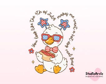You Look Like the 4th of July PNG Silly Goose with Hot dog Funny 4th July meme 4th July Hot dog Png Silly Goose Independence Day Sublimation