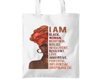 Black Woman Positive Affirmation Tote Bag, Black Women Gift, Melanin Tote Bag, Afrocentric Tote Bag, Jamaican Tote Bag, African Tote Bag