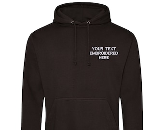 Your TEXT Embroidered - Personalised Hoodie