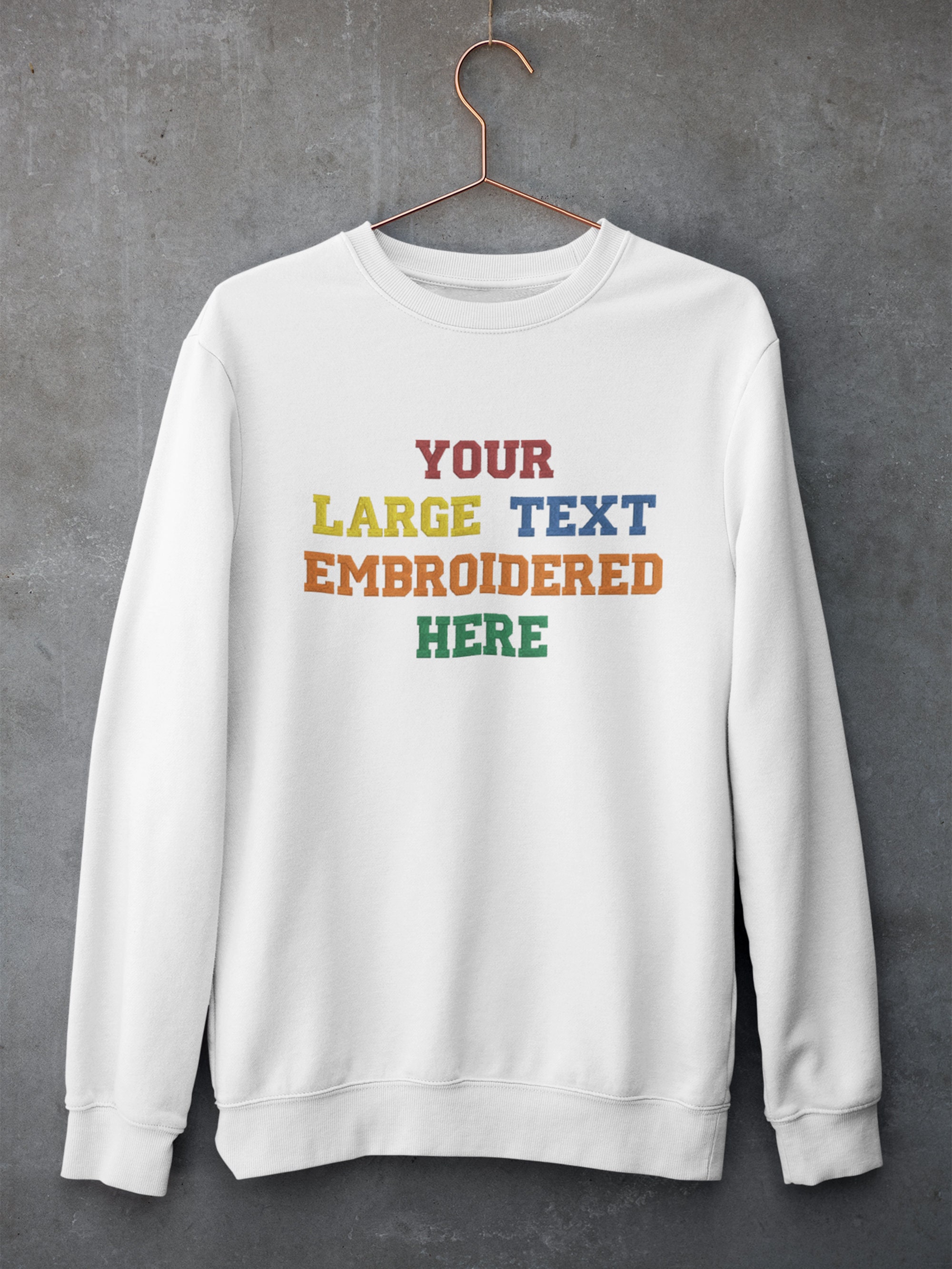Your LARGE TEXT Embroidered Personalised Jumper Etsy