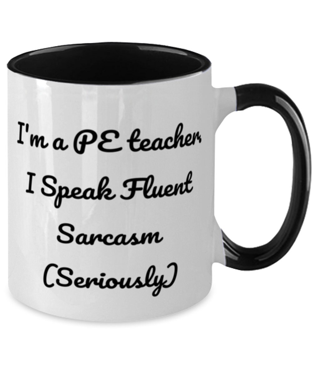 Unique Idea Pe Teacher Gifts I'm A Pe Teacher. I Speak Etsy