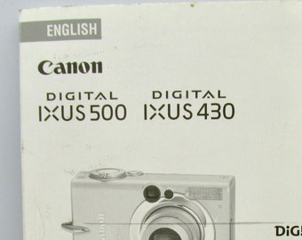 CANON Digital IXUS 500 / 430 ,Camera  Instruction Manual, Original not a Copy