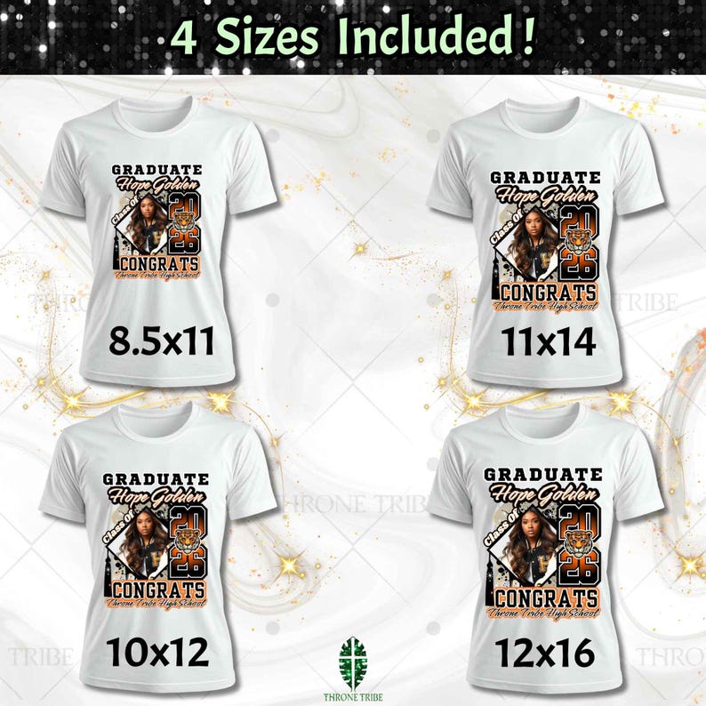 May include: White t-shirts with a graduation design. Each shirt features the text "GRADUATE Hope Golden CONGRATS" with a photo and the year "2026". The sizes are 8.5x11, 11x14, 10x12, and 12x16 inches.