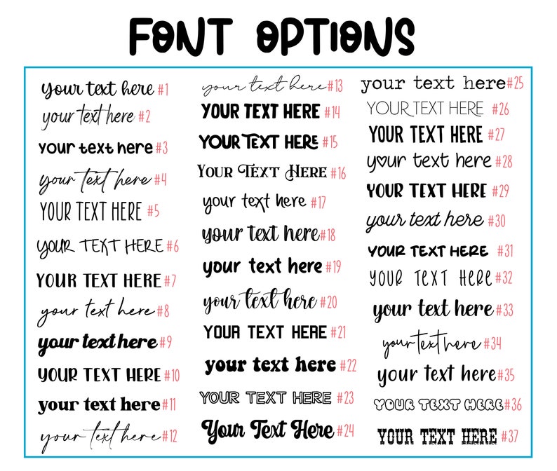 Pu&ograve; includere: Un grafico con 37 diverse opzioni di font per il testo. Ogni stile di font &egrave; numerato e include un esempio del testo "your text here" o "YOUR TEXT HERE".