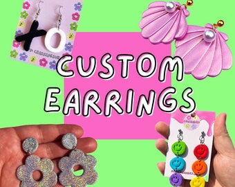 CUSTOM CLAY EARRINGS - Custom Personalised Earrings, Unique Quirky Earrings, Polymer Clay Handmade Earrings