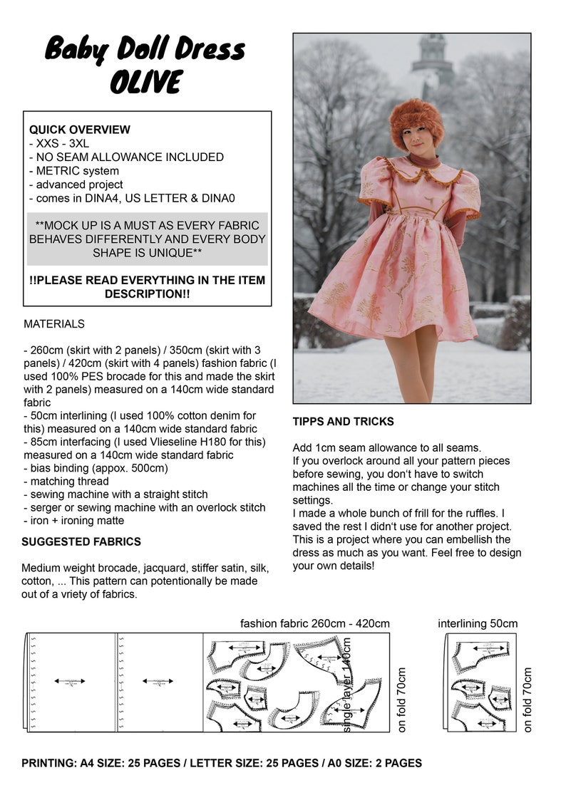 May include: A sewing pattern for a baby doll dress called "Olive". The pattern includes instructions for cutting and sewing the dress, as well as tips and tricks for making the dress. The pattern is available in sizes XXS-3XL and is printed on 25 pages.