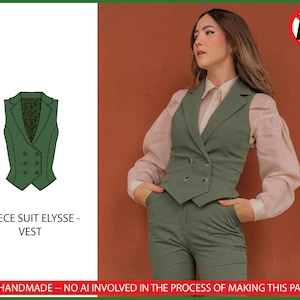 May include: A green three-piece suit, including a vest, is displayed. The vest has a double-breasted design with four buttons. The text "3 PIECE SUIT ELYSSE - VEST" is visible. The image also includes the text "100% HANDMADE -- NO AI INVOLVED IN THE PROCESS OF MAKING THIS PATTERN."