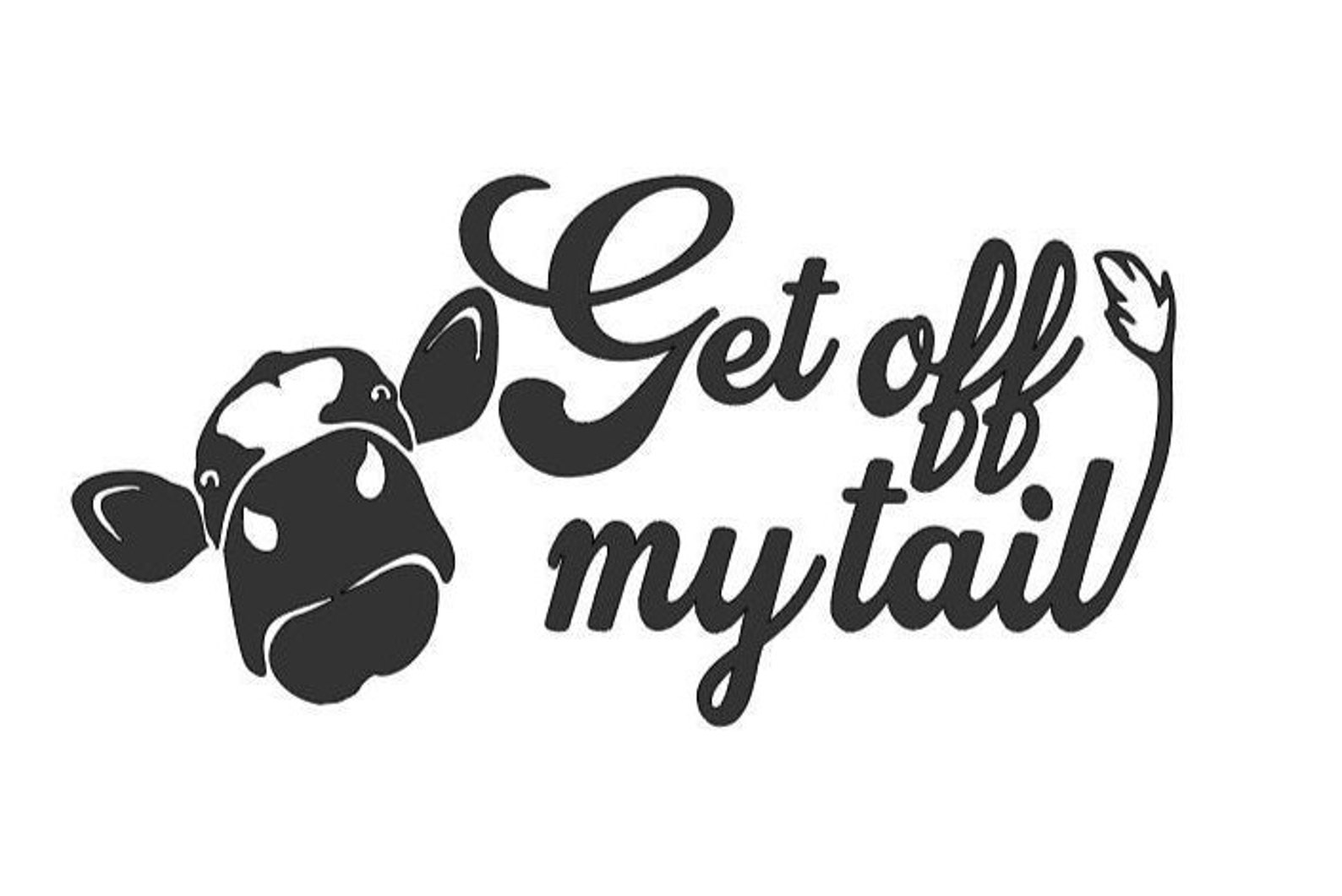 Cow Decal Cow Car Decal Car Decal Truck Decal Get Off Etsy