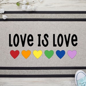 Love is Love Door mat, Pride Doormat, Pride Home Decor, LGBTQ Welcome Sign, Gay Pride Doormat, Gay Gifts