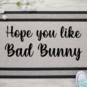 Bad Bunny Doormat, Un Verano Sin Ti, Hope you like Bad Bunny, YHLQMDLG, Bad Bunny Home Decor, Conejo Malo, Bad Bunny Birthday Gift