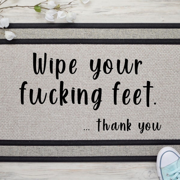 Wipe Your Feet Sign Etsy