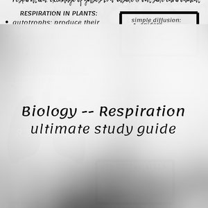 Biology (Respiration) Ultimate Study Guide