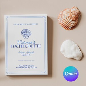May include: A white invitation with a blue border and a seashell illustration. The text reads "Please join us to celebrate Carmen's Bachelorette Miami, Florida August 14-17 Please RSVP to Sophie at (123) 456-7890 by July 10th"