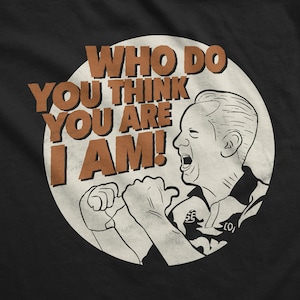Wer denkst du, dass du bist I Am Bowling Meme Unisex T-Shirt
