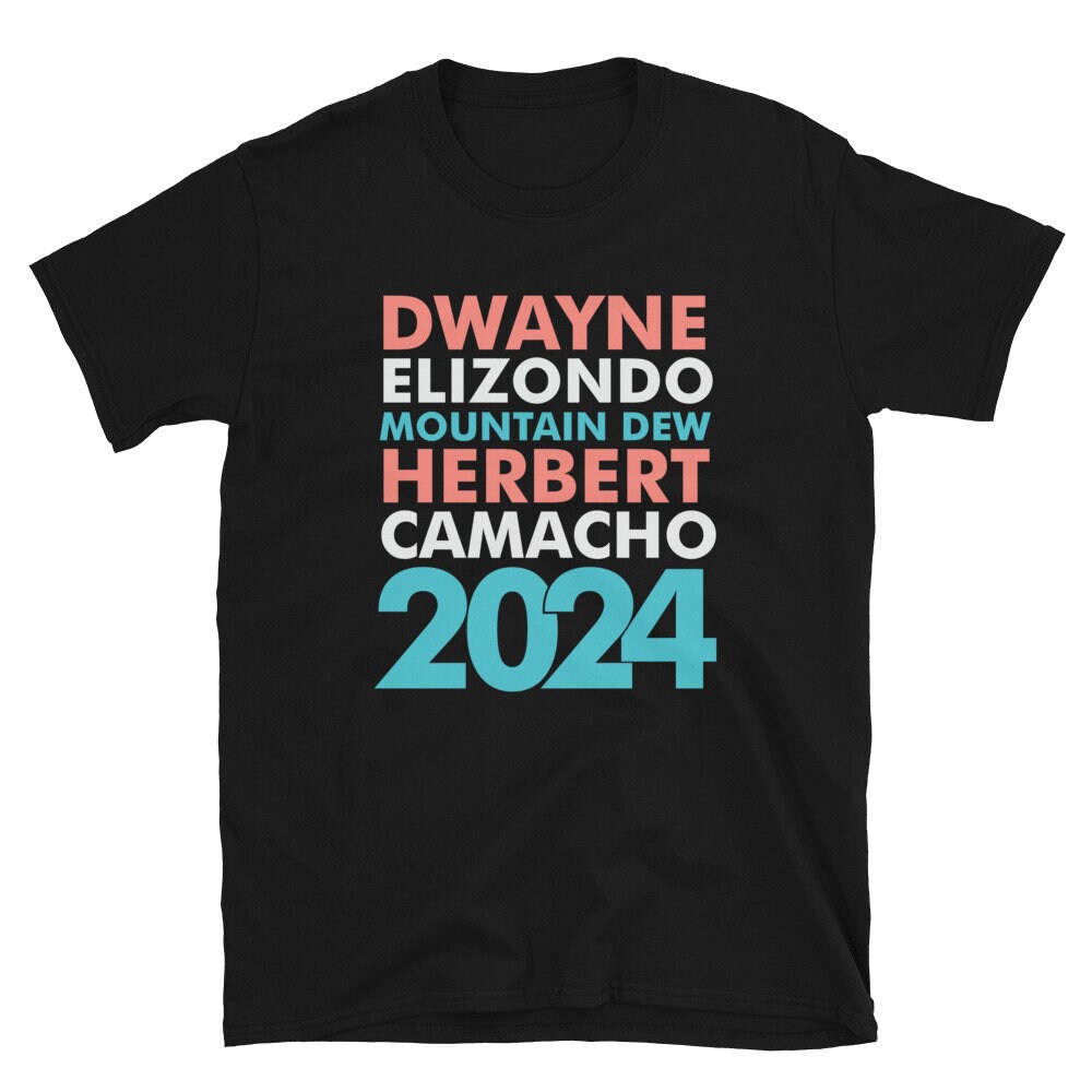 Dwayne Elizondo Mountain Dew Herbert Camacho 2024 Idiocracy Etsy