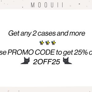 text that says "Get any 2 cases and more use PROMO CODE to get 25% off: 20OFF25" along with two small cat icons.